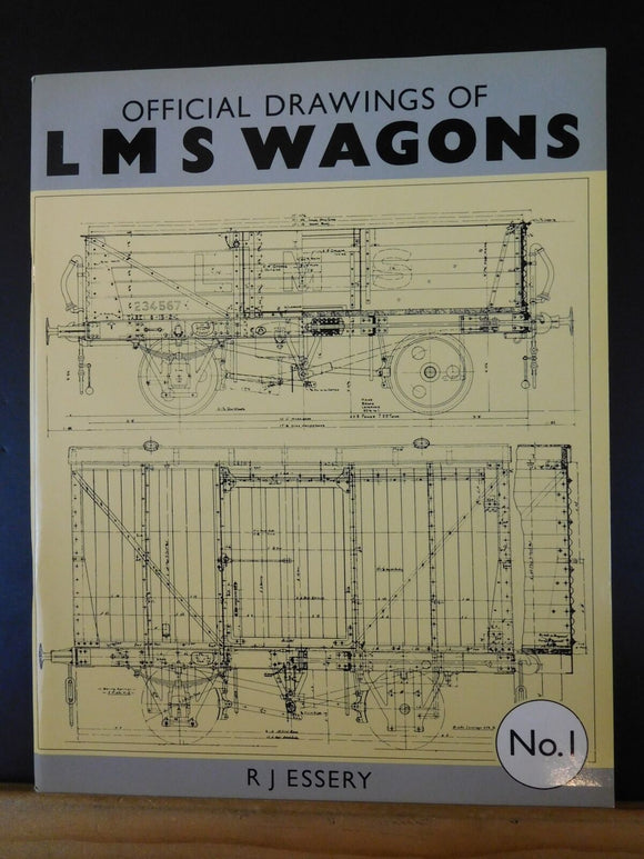 Official Drawings of LMS Wagons by RJ Essery