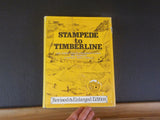 Stampede to Timberline Ghost Towns Mining Camps Colorado Revised Enlarged Ed w/D