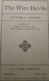 Wire Devils, The  by Frank Packard Novel Hard Cover