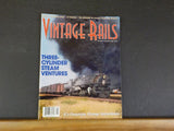 Vintage Rails #15 1998 November December 3 cylinder steam IC SP Hawaii