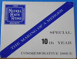 Nickel Plate Road Magazine Special 10th Year Commemorative Issue Vol 10 #3