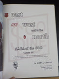 Saga of the Soo Vol III East West and to the North by John A Gjevre  MAP   w/ DJ