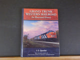Grand Trunk Western Railroad an Illustrated History by I E Quastler Hard Cover