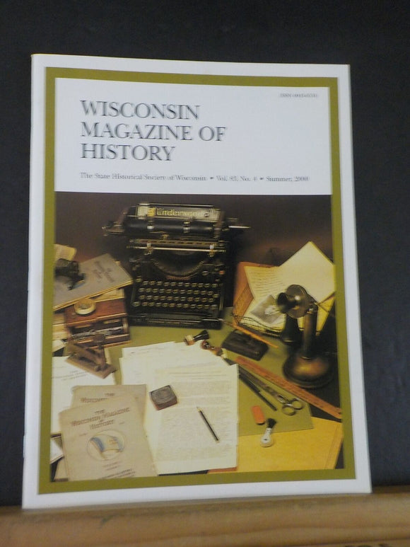 Wisconsin Magazine Of History 2000 Summer V83 #4 Women at Ceresco