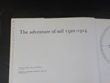 Adventure of Sail, The by Donald Macintyre 1520-1914