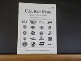 US Rail News 1986 November Our 4th Year Marketplace for the Railroad Industry &
