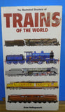 Illustrated Directory of Trains of the World by Brian Hollingsworth Soft Cov