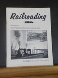 Railroading Magazine #52-53 1975 First Quarter Moscow Camden & San Augustine TX