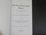 Cape Fear & Yadkin Valley Railway  CF&Y  Reprint       Soft Cover