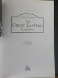 Archive Photographs Series The Great Eastern Railway by Gavin Smith  Soft Cover