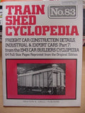 Train Shed Cyclopedia #83 Freight Car Construction details Indusrial Export Cars