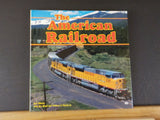 American Railroad, The By Joe Welsh w Boyd & Howes w/ DJ