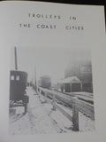 Trolleys in the Coast Cities by Joseph Eid    Soft Cover