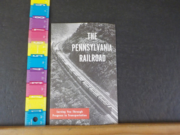 Pennsylvania Railroad Serving you through Progress in Transportation  Revised
