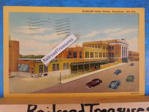 Postcard $2,000,000 Union Station, Tewarkana, Ark.– Tex. Postmark 1949