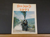 High Iron Co. 1971 Quadrant Press An Annual publication NKP Steamtown Story Gold