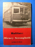 Halifax: Birney Stronghold by Robert R. Brown 1966 SC 34 Pages