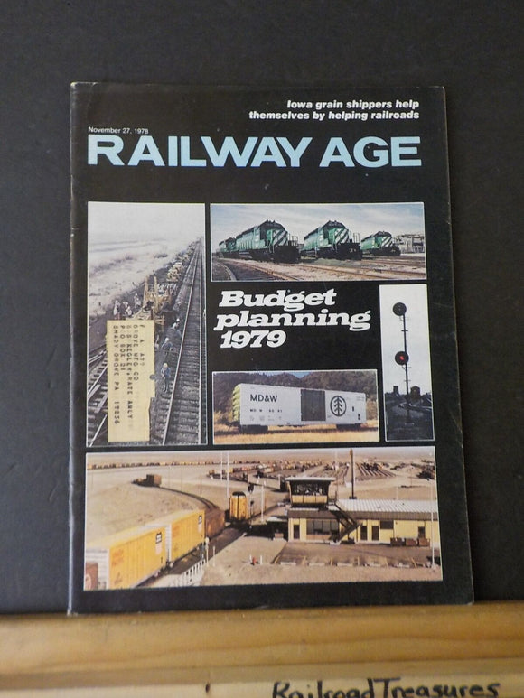 Railway Age 1978 November 27 Budget planning Iowa grain shippers help