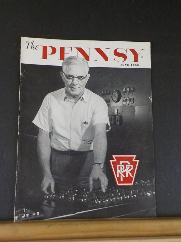 Pennsy Employee Magazine, The 1955 June Time for A Hobby