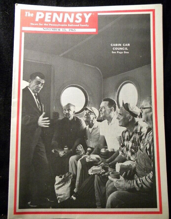 Pennsy Employee Magazine, The 1965 November 15