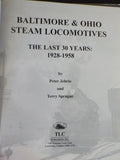 Baltimore & Ohio Steam Locomotives The Last 30 Years 1928-1958 Jehrio & Sprague