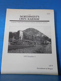 Northwest’s Own Railway 1993 #3 Spokane Portland & Seattle Railway Historical So