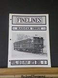 Finelines 1/4' scale Fine Lines Magazine 1973 July Railcar Issue