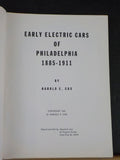 Early Electric Cars of Philadelphia 1885-1911 Harold E Cox Soft Cover
