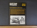 Anti-Tank Weapons WW2 Fact Files by Perer Chamberlain Terry Gander  Soft Cover
