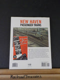 New Haven Passenger Trains Great passenger Trains by Peter E Lynch