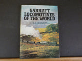Garratt Locomotives of the World by A E Durrant w/ Dust Jacket
