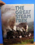 Great Steam Trek, The by C P Lewis & AA Jorgensen  Dust Jacket 1978 248 pages