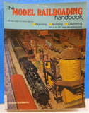 Model Railroading Handbook, The  Volume 1 By Robert Schleicher