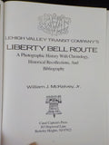 Liberty Bell Route a photographic history Leigh Valley Transit Company's HC