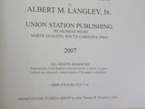 Atlantic Coast Line Railroad Album Albert M. Langley, Jr.  Soft Cover