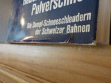 Rauch Dampf und Pulverschnee by Alfred Leuenberger GERMAN w/dust jacket