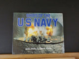 Ships of the US Navy by John Kirk & Aaron Klein with dust jacket