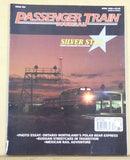 Passenger Train Journal #184 1993 April 1993  Albuquerque