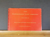Passenger Car Library Volume 6 Southeastern Railroads ACL, FEC, SAL, Southern, C