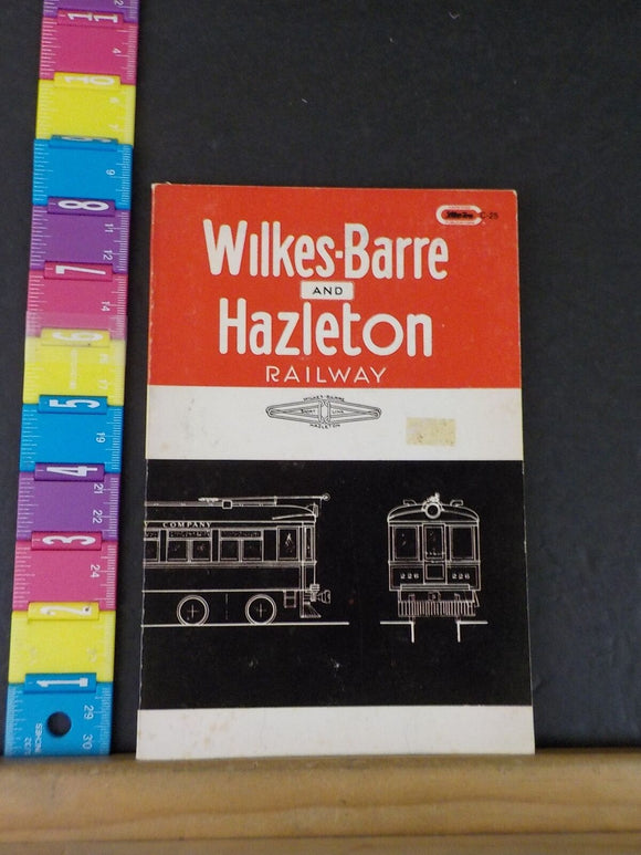 Wilkes-Barre and Hazleton Railway By E J Quinby SOFT COVER SEALED IN PLASTIC