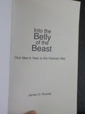 Into the Belly of the Beast by James D Russell Memoir Vietnam War Soft Cover