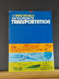 Rand McNally Encyclopedia of Transportation w/ dust jacket