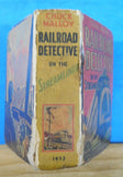 Chuck Mallory Railroad Detective on the Streamliner Thorp McClusky Big Little Bk