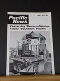 Pacific News #138 April 1973 Pacific Rail News Yesterday Electro-Motive Today SP
