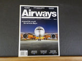 Airways Magazine 2016 June #244 Around the World in Seven Days North Central Air