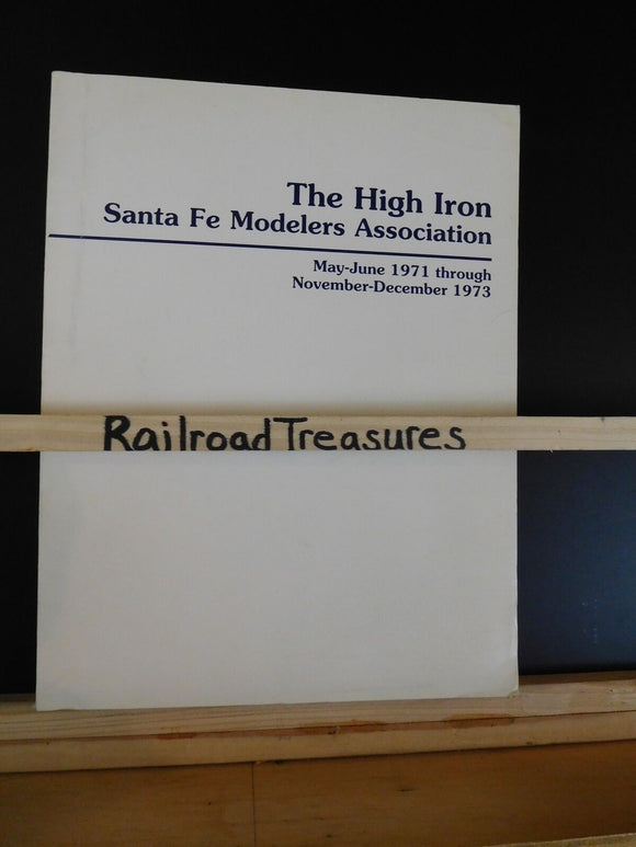 High Iron 1971 May-June through Nov Dec 1973 Soft Cover Reprints by SFMO