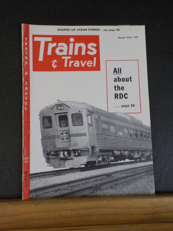 Trains Magazine 1953 March Trains & Travel All about the RDC