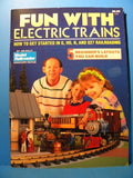 Fun With Electric Trains by Jim Kelly Soft Cover 1990 48 pages.  How to get star