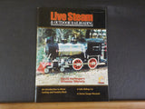 Live Steam Magazine 2006 January February  & Outdoor Railroading  Shay A safe ri