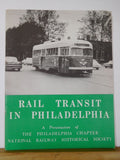 Rail Transit in Philadelphia by Joseph M. Mannix SC 1954 PCNRHS
